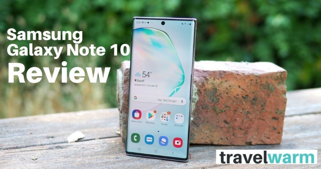 Samsung Galaxy Note 10 Review