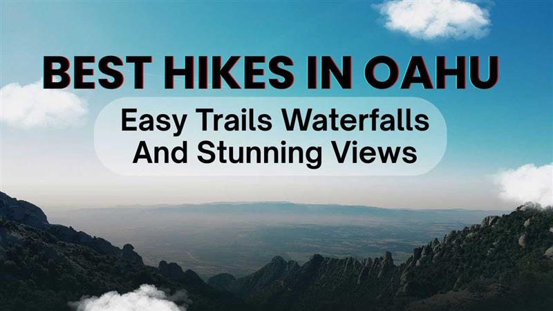 Best Hikes in Oahu